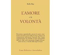 L'amore e la volontà