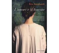 L'amore e le foreste