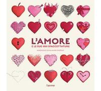 L'amore e le sue 1001 sfaccettature