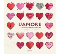 L'amore e le sue 1001 sfaccettature
