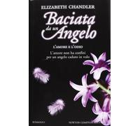 L'amore e l'odio. Baciata da un angelo