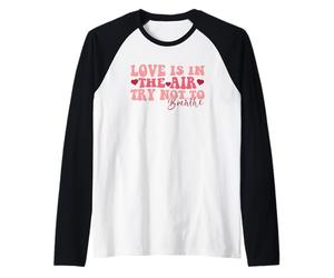 Lamore è nellaria Cerca di Non Respirare umoristico Maglia con Maniche Raglan