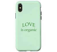 L'amore è organico. Solo parole. Custodia per iPhone X/XS