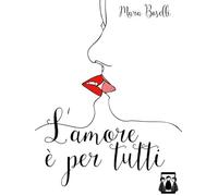 L'amore è per tutti
