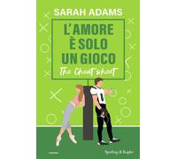 L'amore è solo un gioco. The cheat sheet [Paperback] [Feb 27, 2024] Adams, Sarah