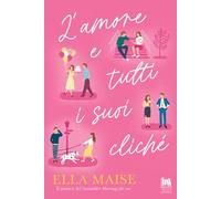 L'amore e tutti i suoi cliché