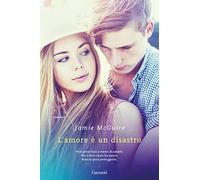 L'amore è un disastro