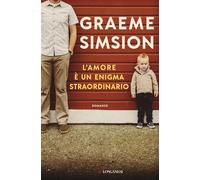 L'amore è un enigma straordinario - Simsion Graeme