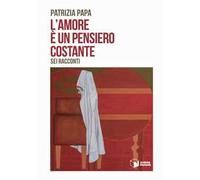 L'amore è un pensiero costante
