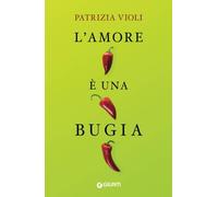 L'amore è una bugia