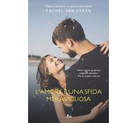 L'amore è una sfida meravigliosa - Van Dyken Rachel