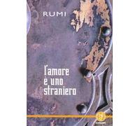 L'amore è uno straniero