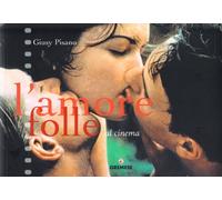 L' amore folle al cinema