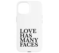 L'amore ha molte facce Custodia per iPhone 15