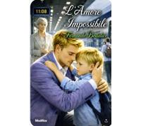 L'AMORE IMPOSSIBILE