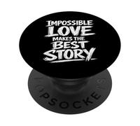 L'amore impossibile fa la migliore storia Brush Lettering PopSockets PopGrip Adesivo