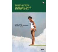 L'amore in caso di emergenza