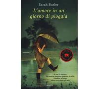 L' amore in un giorno di pioggia