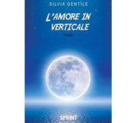 L'amore in verticale