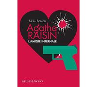 L' amore infernale. Agatha Raisin