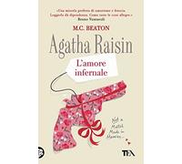 L'amore infernale. Agatha Raisin