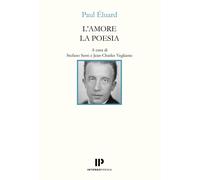 L'amore la poesia. Testo francese a fronte. Ediz. bilingue [Paperback] [Mar 21,