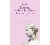 L'amore, le Muse, la bellezza, l’incanto, il rito