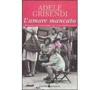 L' amore mancato
