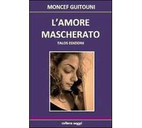 L'amore mascherato
