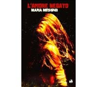 L'amore negato