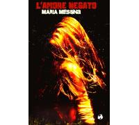 L'amore negato