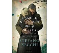 L'amore nel fuoco della guerra