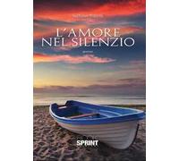 L' amore nel silenzio