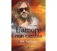 L'amore non cambia