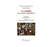L'amore non conosce dipendenze