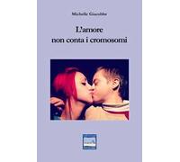 L'amore non conta i cromosomi