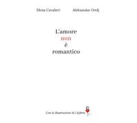 L'amore non è romantico