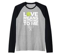 L'Amore Non Significa Niente per Me Tennis Maglia con Maniche Raglan