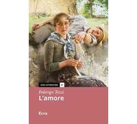 L'amore. Nuova ediz. - Tozzi Federigo