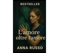 L'amore oltre l'amore