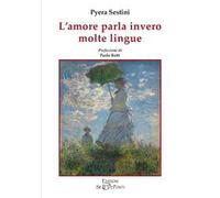 L'amore parla invero molte lingue
