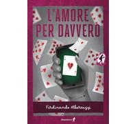 L'amore per davvero