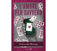 L'amore per davvero