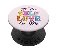 L'amore per me ispirare fiducia in se stessi Giorni di cura degli amanti PopSockets PopGrip Adesivo
