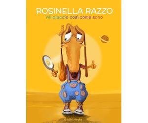 L'amore per se stessi attraverso la mindfulness per bambini. ROSINELLA RAZZO Mi piaccio così come sono: Una bassottina coraggiosa e affettuosa che ... il proprio disprezzo in amore per se stessa.