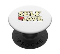 L'amore per se stessi è tutto ciò di cui abbiamo bisogno (Dichiarazione di amor PopSockets PopGrip Adesivo
