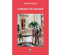 L'amore più grande