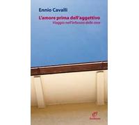 L'amore prima dell'aggettivo