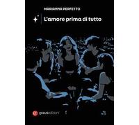 L'amore prima di tutto