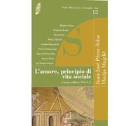L'Amore Principio di Vita Sociale. "Caritas Aedificat" (1cor 8,1)